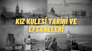 KIZ KULESİ TARİHİ VE EFSANELERİ