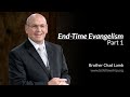 230806 - Chad Lamb: End-Time Evangelism - Part 1