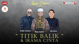 🔴LIVE Streaming Kajian Islam Bersama Buya Syakur , Dedy Corbuzer \u0026 Abu Marlo \