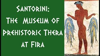 Santorini: The Prehistoric Museum at Fira