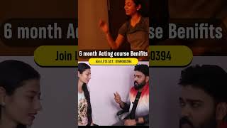 Join 6 months acting course