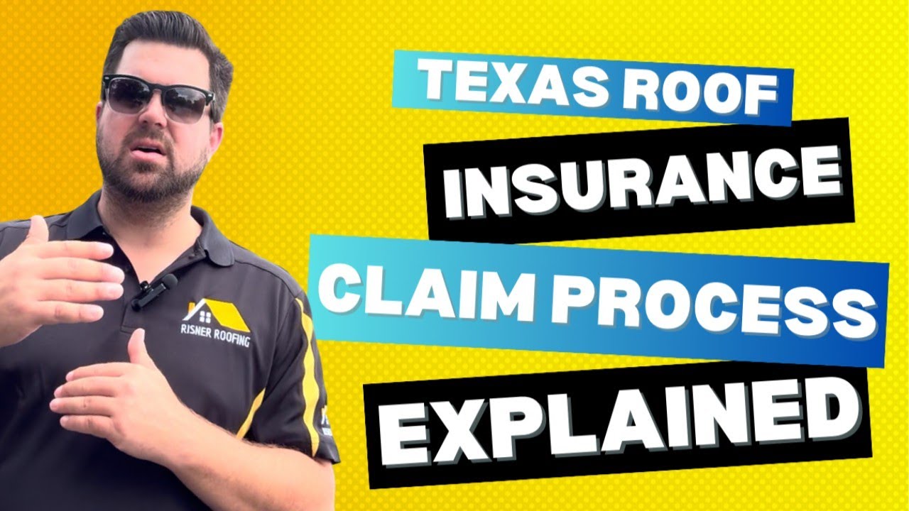 Texas Roof Insurance Claim Process Explained Step By Step Guide By
