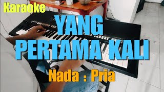 Yang pertama kali karaoke || Nada pria || Karaoke pop lawas