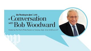 Bob Woodward on his new book, “Rage” (Full Stream 9/15)