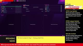 FM Ciki Combat #1 - Fantasy Draft Pick
