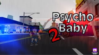 Psycho Baby 2 OFFICIAL MOVIE