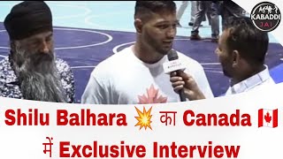 Shilu Balhara 💥 का Canada 🇨🇦 में Exclusive Interview 🔥 Jai Kabaddi