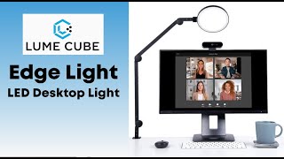 Lume Cube Edge Light | Uber Expensive $130 LED Desktop Light | Yellow Light to White Light