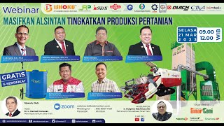 MASIFKAN ALSINTAN, TINGKATKAN PRODUKSI PERTANIAN