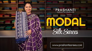 Pure Modal Silks From Rs.2950/- | Prashanti | 15 June 24