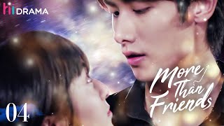 【Multi-sub】EP04 More Than Friends | Good Girl Falls in Love with Her Rebellious Desk Mate | HiDrama