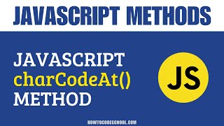 JavaScript charCodeAt() Method | JavaScript String Methods | JavaScript Methods