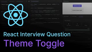 Theme Toggle - React Coding Interview Question