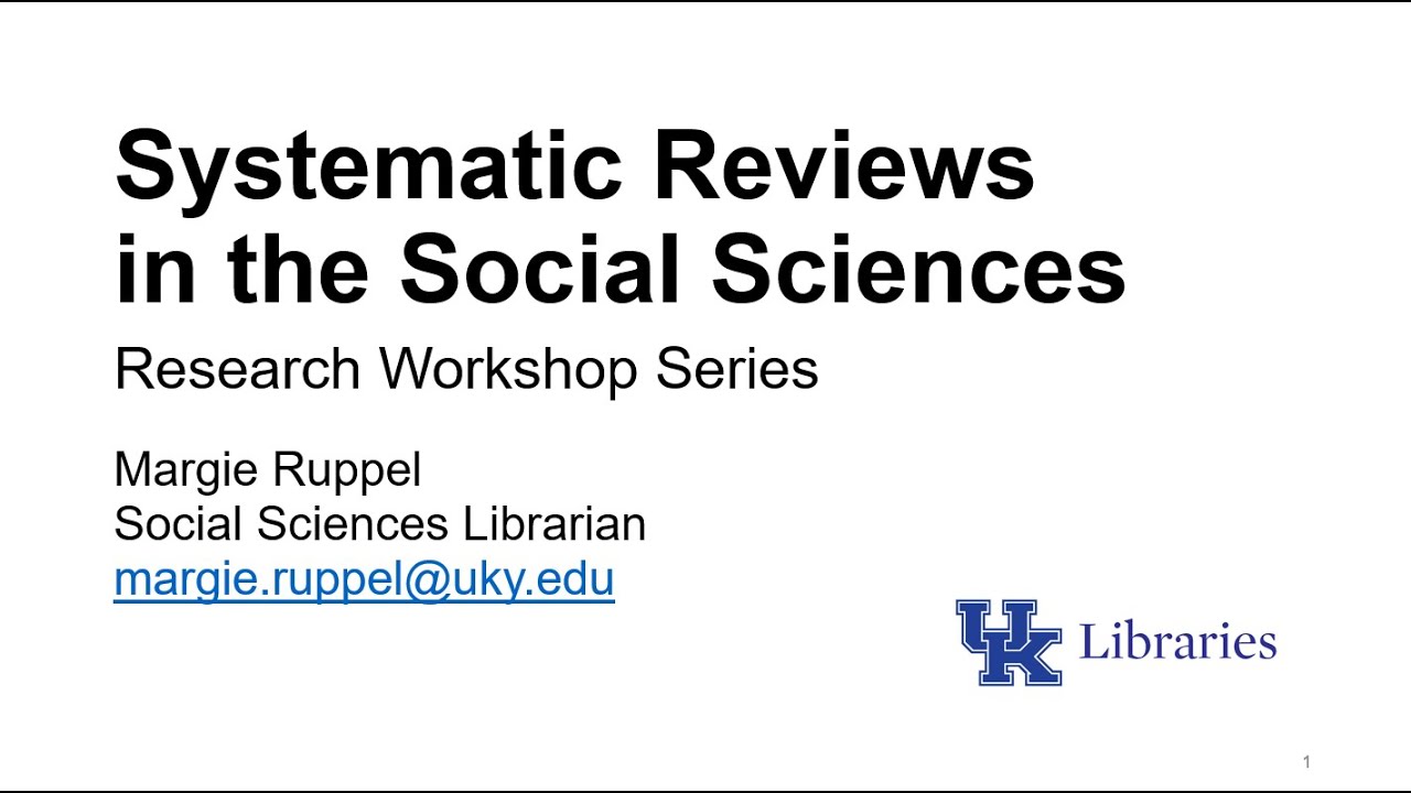Systematic Reviews For The Social Sciences Youtube