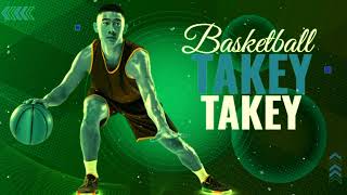 Ezu : Takey Takey (REMIX) #basketball
