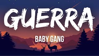 GUERRA - Baby Gang ( TESTO/LYRICS ) | #babygang#guerra#testo