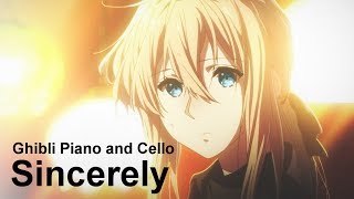"Sincerely" (Violet Evergarden - TRUE) | Ghibli Piano and Cello | Emotional, Beautiful OST