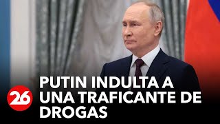 RUSIA | Putin indulta a una traficante de drogas porque su marido se alistó al grupo Wagner