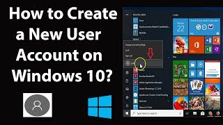 How to Create a New User Account on Windows 10?