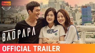 Bad Papa | Official Trailer