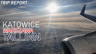 KATOWICE (KTW) - TALLINN (TLL) przez Warszawę (WAW) | LOT | Trip report