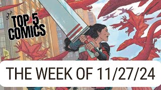 Top 5 Comics for the week of 11/27/24