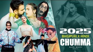 CHUMMA   MEGA MASHUP 2025    BHOJPURI X HINDI    SAHNI BEATZ    PAWAN SINGH, RAJKUMAR RAO