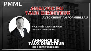 Annonce du Taux Directeur 6 sept 2023 | Christian Pomerleau