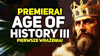 PIERWSZE WRAŻENIA z AGE OF HISTORY III