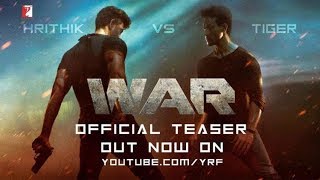 War 2019 || Official Teaser || Hrithik Roshan || Tiger Shroff || Vaani Kapoor || Releaseing 2 Oct