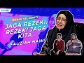 Jaga Rezeki, Rezeki Jaga Kita - Fauziah Nawi