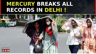 North India Reels Under Heatwave As Mercury Breaks All Records, IMD Issues Red Alert For 5 Days