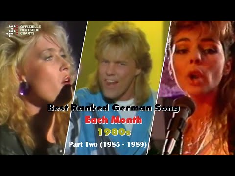 Best Ranked German Song Each Month 1980s: Part 2 (1985 - 1989) - YouTube