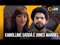 CAROLLINE SARDÁ + JONES MANOEL - IGUALDADE SOCIAL E COMUNISMO - KRITIKÊ #378