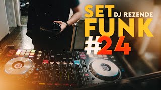 🔥 REZENDE - SET FUNK #24 - JANEIRO 2024 #ddjsz