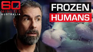 Can frozen humans really be brought back to life? | 60 Minutes Australia