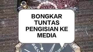 BONGKAR TUNTAS PENGISIAN KEMEDIA