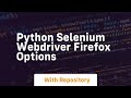 python selenium webdriver firefox options