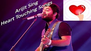 Arijit singh | Best heart touching songs | Best of Arijit Singh sad songs