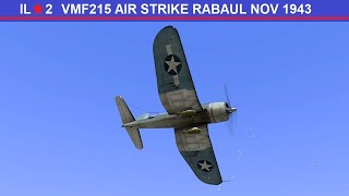 iL-2 1946 VMF215 Air Strike at Rabaul November 1943 #il21946