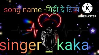 mitti de tibbe song lyrics in hindi language by kaka new punjabi song 2022 by attitudeking-07 #devil