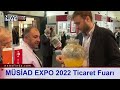 mÜsİad expo 2022 ticaret fuarı