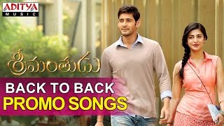 Srimanthudu Promo Video Songs - Back To Back - Mahesh Babu, Shruthi Hasan