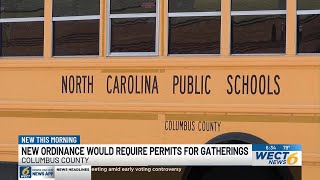New Ordinance would require permits for public gatherings in Columbus County