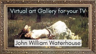 John William Waterhouse Art Collection for your TV | Virtual Art Gallery | 3 Hr | 4K Ultra HD