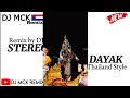 DJ MCK REMIX - STEREO LOVE x SAPE DAYAK