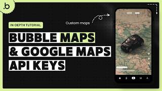 Bubble.io Google Maps API Key Setup (2026) - [Tutorial 2]