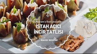 İştah Açıcı İncir Tatlısı Tarifi #mucizelezzetler