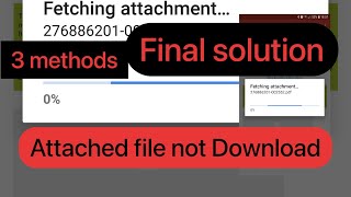 Pdf file not open in gmail | attached documents couldn’t download  | gmail can’t download photo