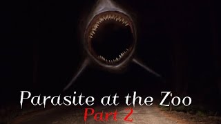 EAS Scenario | Parasite at the Zoo (Part 2) | The Outbreak..